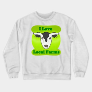 Happy Cow (I Love Local Farms) Crewneck Sweatshirt